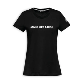 BMW Make Life A Ride T-Shirt, Women's