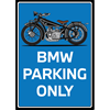 BMW Parking Only Tin Sign